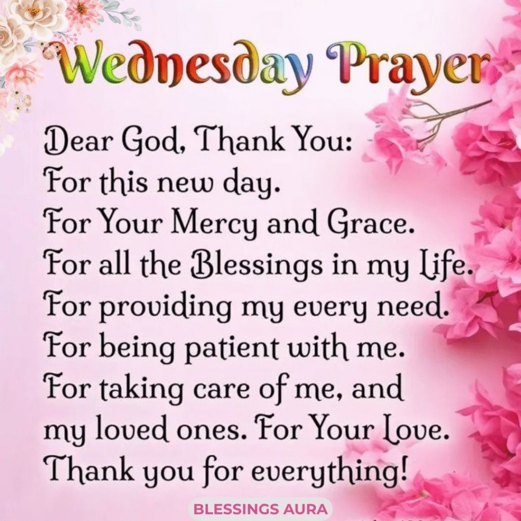 Wednesday Blessings and Prayers