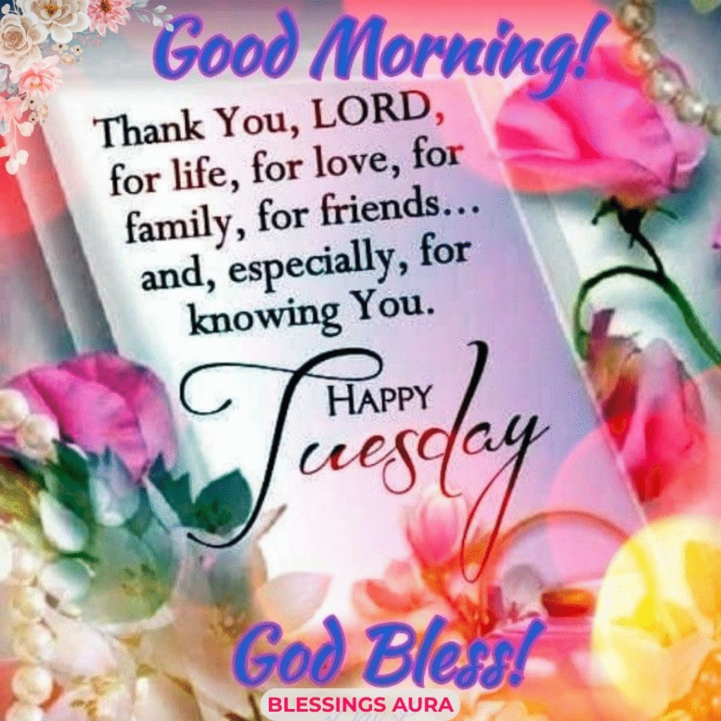 Blessing Inspiration Good Morning Tuesday