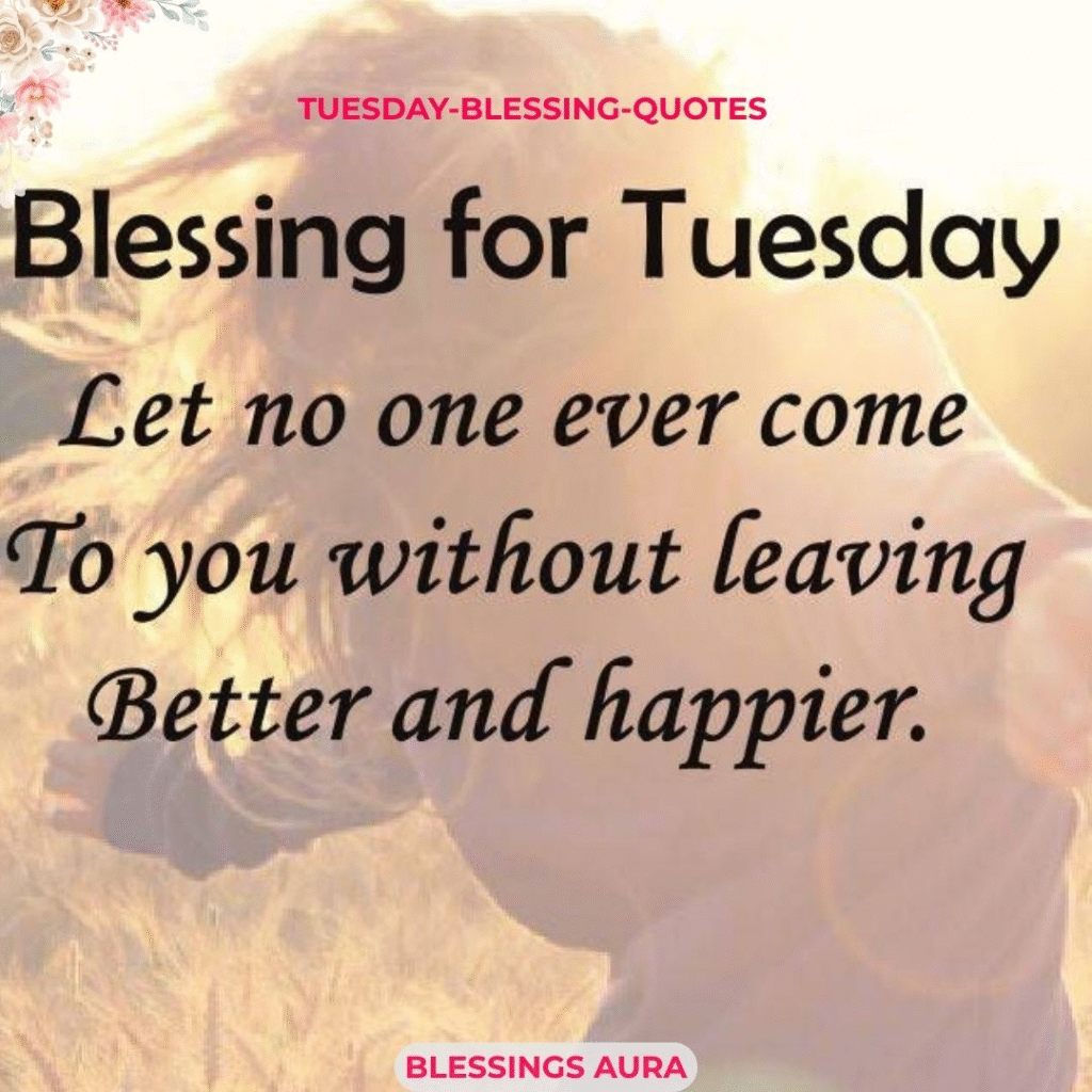 Tuesday Blessing Quotes