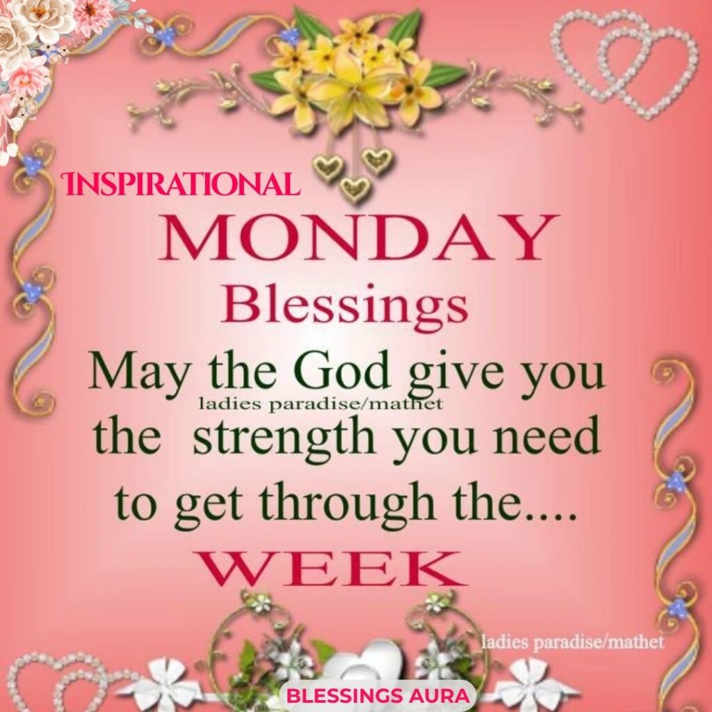 Inspirational Monday Blessings
