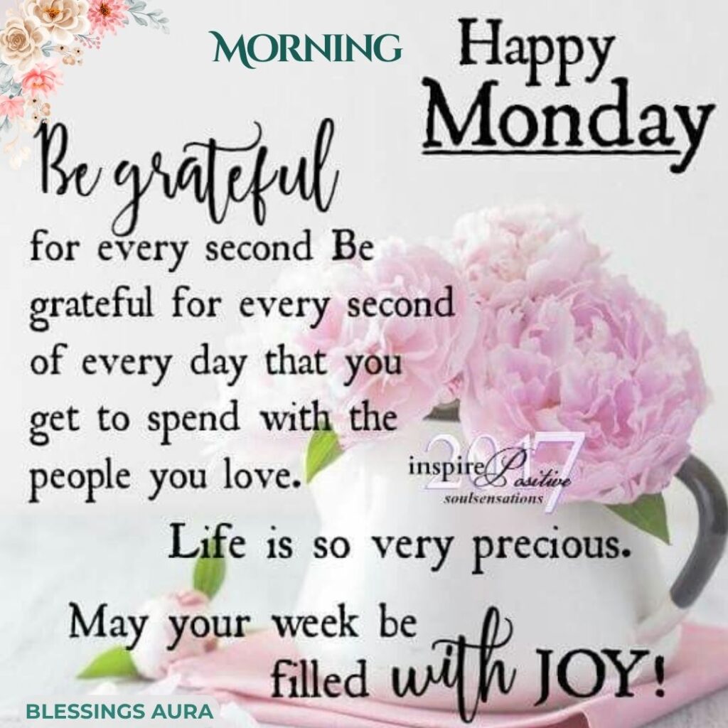 Monday Morning Blessings