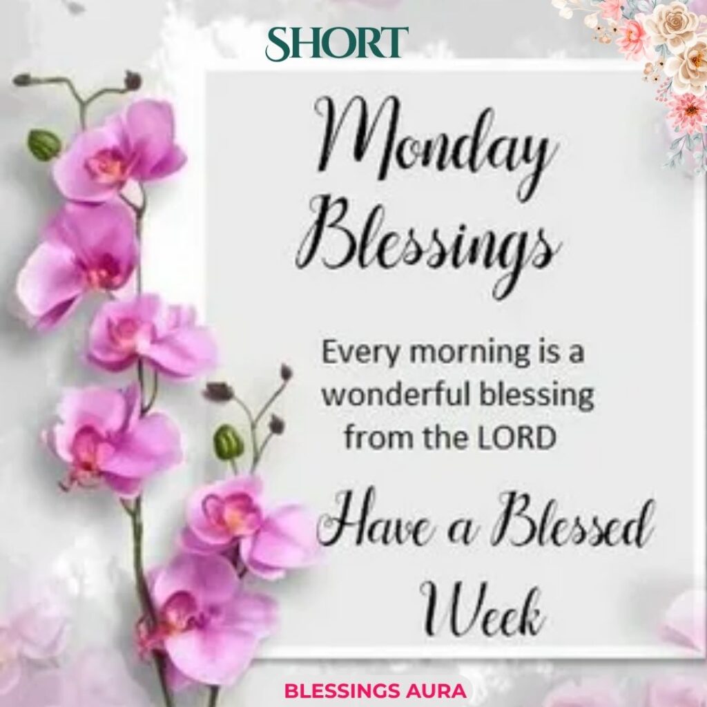 Short Monday Blessings Quotes