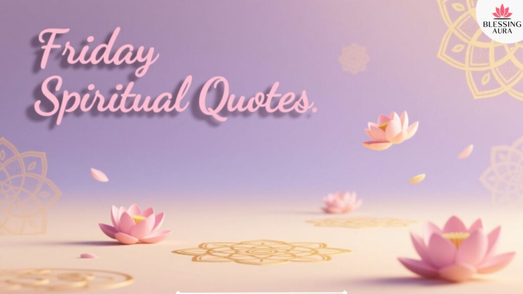 Good Morning Friday Spiritual Quotes