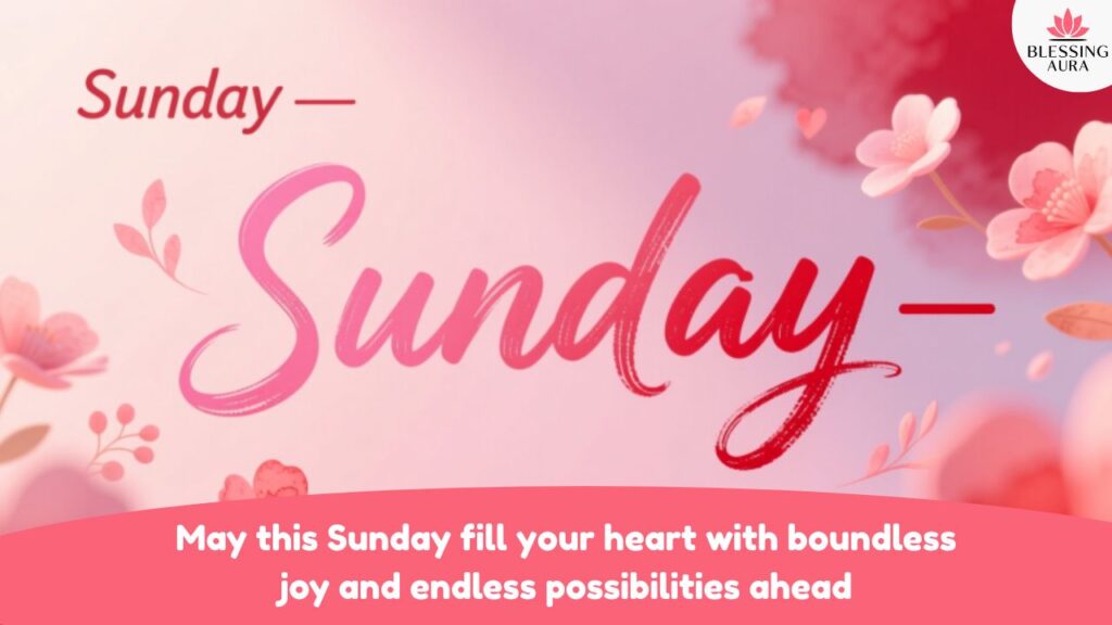 Inspirational Sunday Blessings