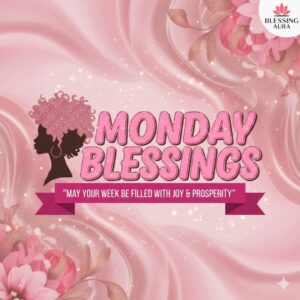 African American Monday Blessings Gif
