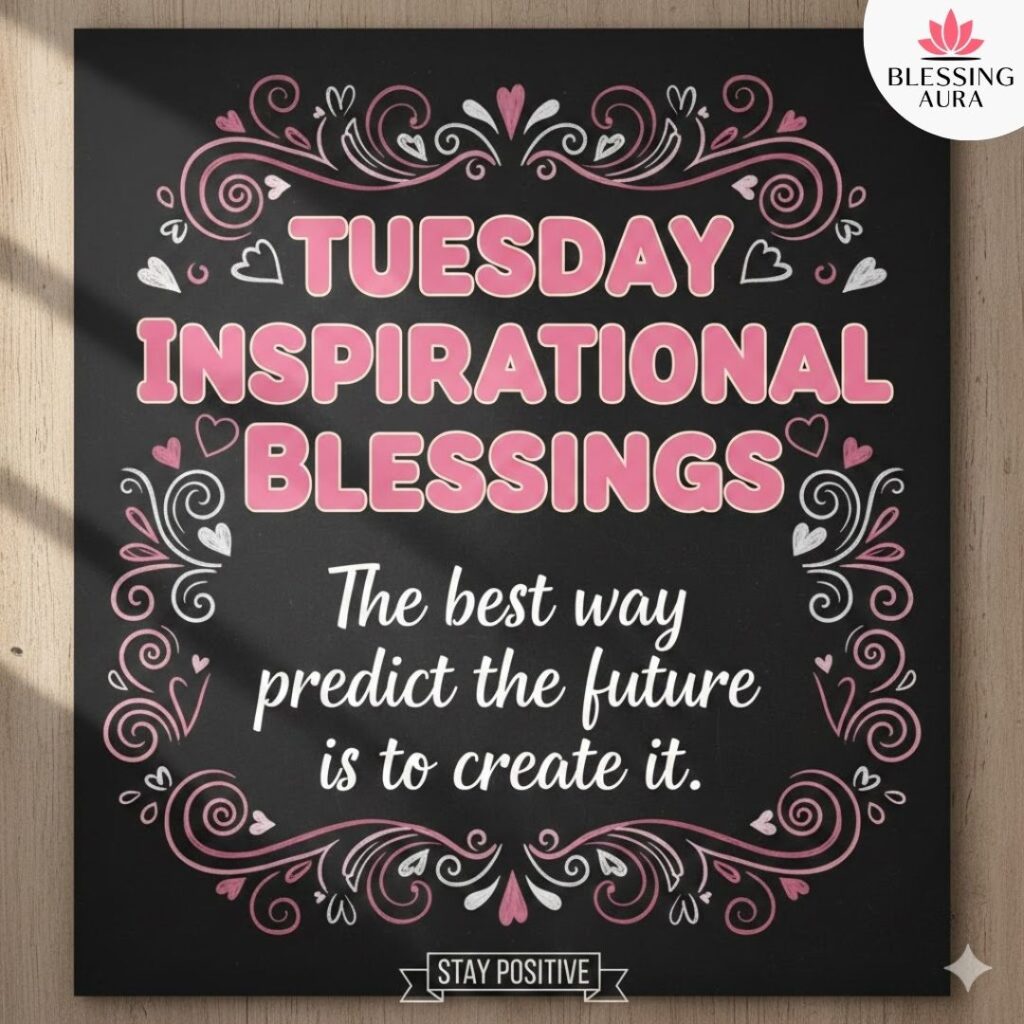 Good Morning Tuesday Inspirational Blessings
