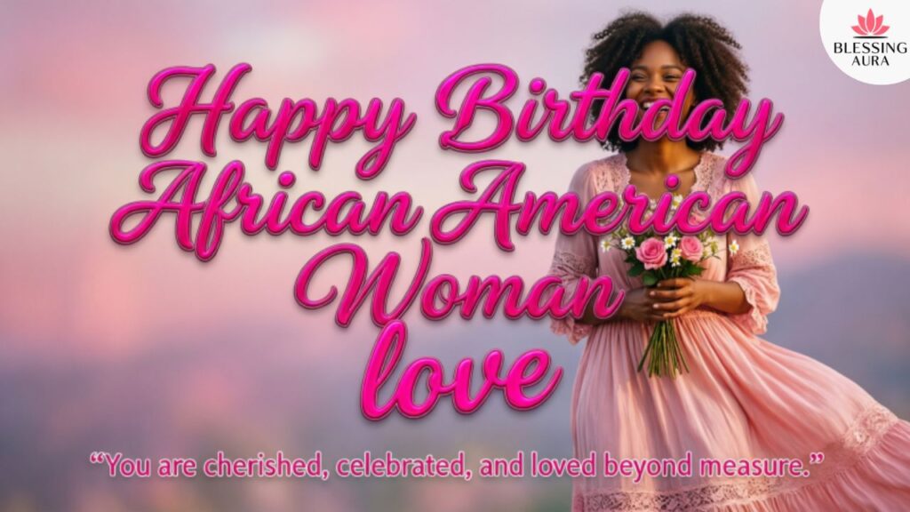 Happy Birthday African American Woman