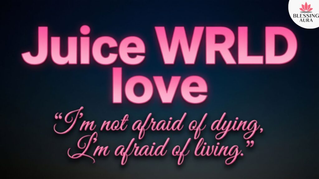 Juice WRLD Quotes About Love 